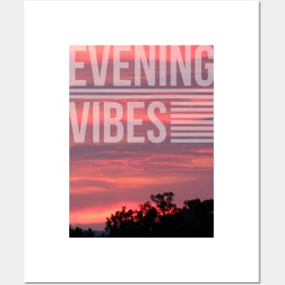 Evening Vibes Posters and Art
